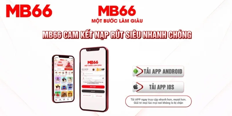 Tải app nhanh về điện thoại với 2 hệ điều hành chính